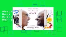 About For Books  The Book of Joy: Lasting Happiness in a Changing World Complete