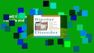 [Read] Bipolar Disorder: A Guide for Patients and Families  For Trial