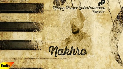 Nakhro | Old Punjabi Song | Fumman Singh Shaunki