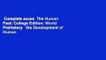 Complete acces  The Human Past: College Edition: World Prehistory   the Development of Human