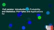 Full version  Introduction to Probability and Statistics: Principles and Applications for