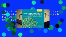 Full version  Mathematics Rebooted: A Fresh Approach to Understanding  Best Sellers Rank : #3