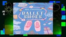 About For Books  Ballet Shoes (Shoe Books)  Review