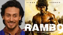 Tiger Shroff's Hindi remake of Sylvester Stallone's Rambo to go on floor very soon | FilmiBeat