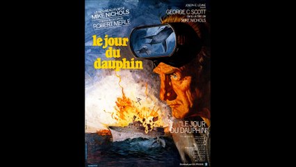 Eye of the Dolphin the Red Ball-The Day of the Dolphin-Georges Delerue