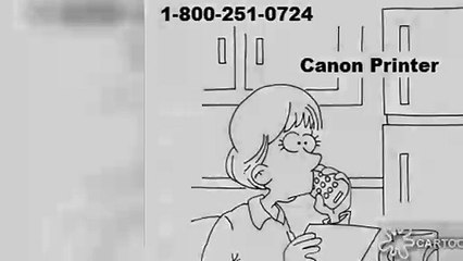 Canon PrInTeR tEcH SuPpOrT PhOnE nUmBeR (+1)8.O.0.2.5.I.O.7.2.4
