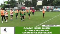 Galatasaray idmanı öncesi Florya çalışanları takımı böyle destekledi