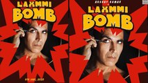 Akshay Kumar & Kiara Advani's film Laxmi Bomb poster get revealed; Check out | FilmiBeat
