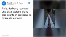 Une publicité Burberry collée sur une piste cyclable à Paris, la mairie s'indigne et la retire