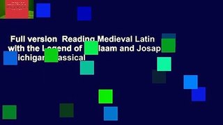 Full version  Reading Medieval Latin with the Legend of Barlaam and Josaphat (Michigan Classical