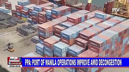 PPA: Port of Manila operations improve amid decongestion