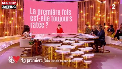 Je t'aime etc : Camille Cerf révèle comment s'est passée sa première fois (vidéo)