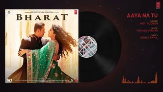 Full Audio- AAYA NA TU - Salman Khan - Katrina Kaif - Vishal & Shekhar Feat. Jyoti Nooran - YouTube