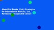 About For Books  Entry Strategies for International Markets, 2nd, Revised and Expanded Edition