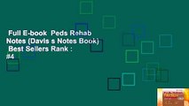Full E-book  Peds Rehab Notes (Davis s Notes Book)  Best Sellers Rank : #4