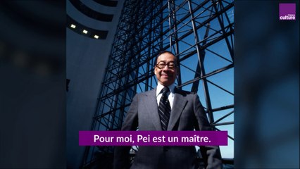 Jean Nouvel : "Ieoh Ming Pei est un maître pour moi"