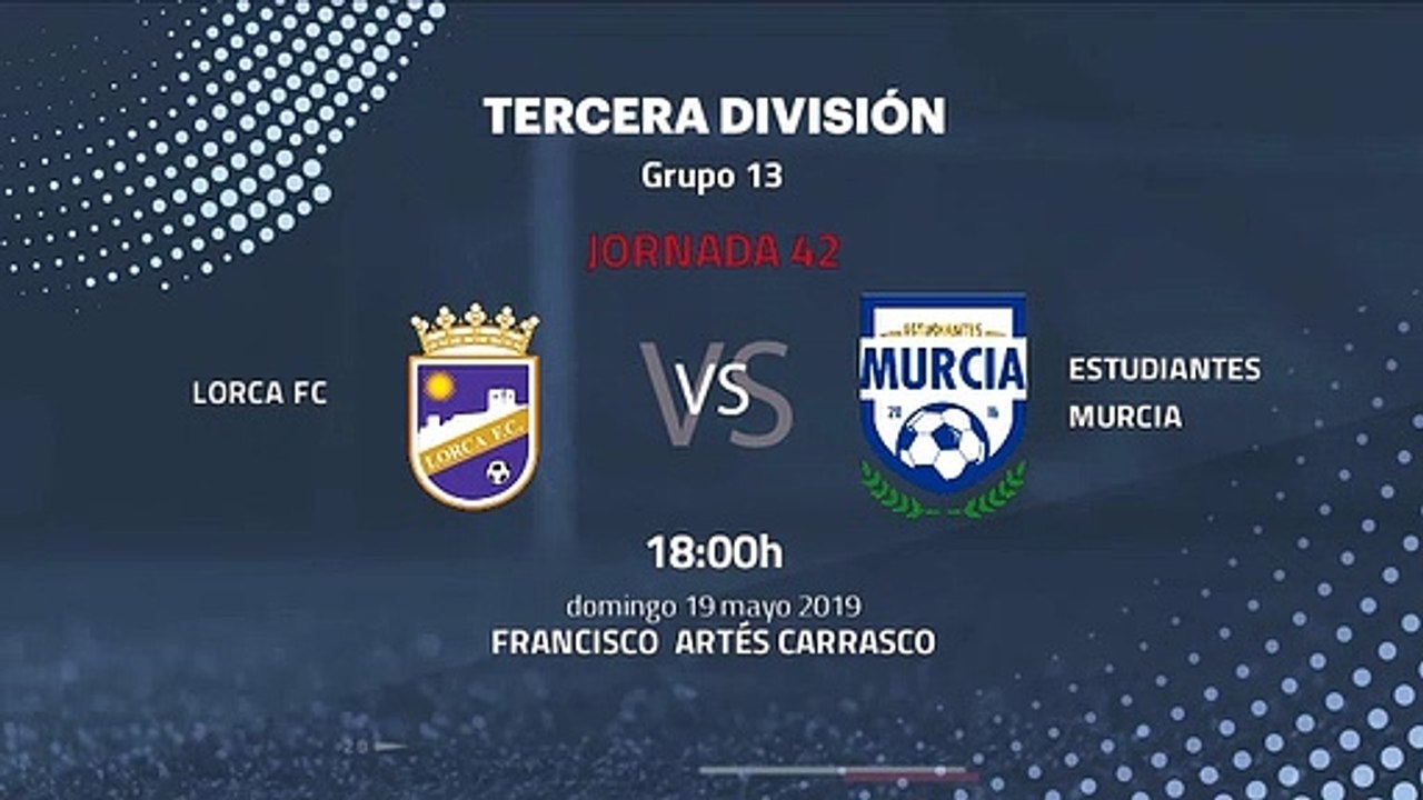 Previa partido entre Lorca FC y Estudiantes Murcia Jornada 42 Tercera División