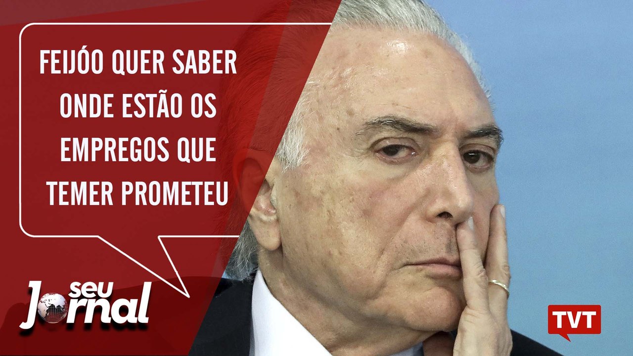 Feijóo quer saber onde estão os empregos que Temer prometeu