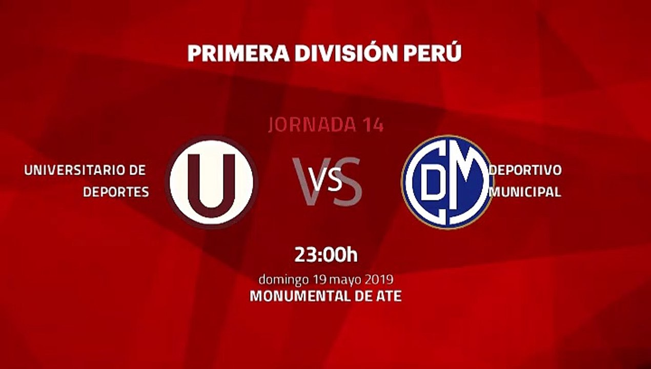 Previa partido entre Universitario de Deportes y Deportivo Municipal Jornada 14 Apertura Perú - Liga