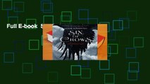 Full E-book  Six of Crows Complete