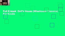 Full E-book  Doll's House (Wisehouse Classics)  For Kindle