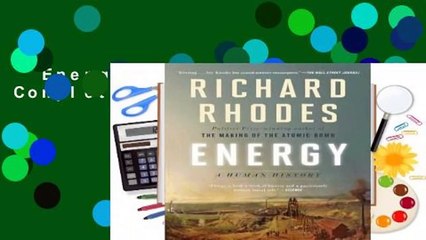 Energy: A Human History Complete