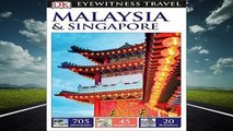 [Read] DK Eyewitness Travel Guide Malaysia and Singapore (DK Eyewitness Travel Guides)  For Kindle