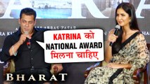 Salman Khan DEMANDS National Award For Katrina Kaif In Bharat