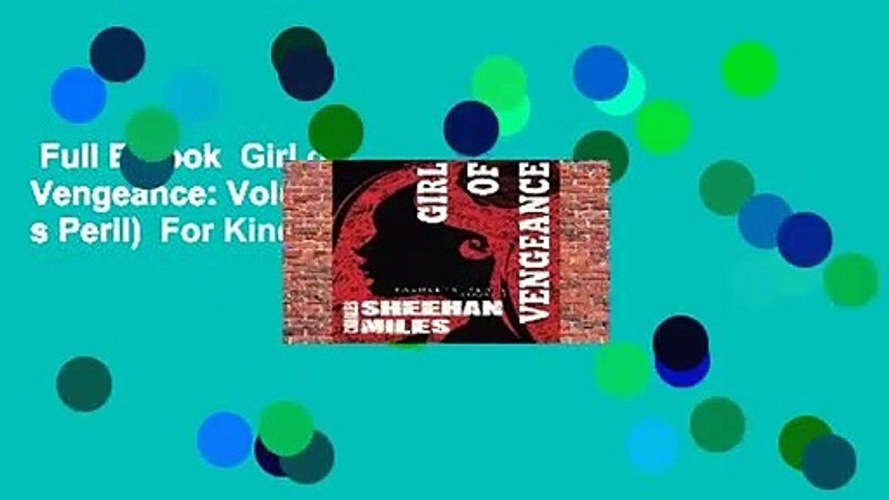 Full E-book  Girl of Vengeance: Volume 3 (Rachel s Peril)  For Kindle