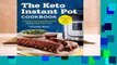 Full E-book The Keto Instant Pot Cookbook: Ketogenic Diet Pressure Cooker Recipes Made Easy &