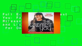 Full E-book The Greatest You: Face Reality, Release Negativity, and Live Your Purpose  For Online