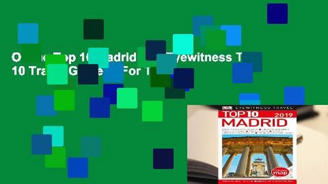 Online Top 10 Madrid (DK Eyewitness Top 10 Travel Guides) For Trial