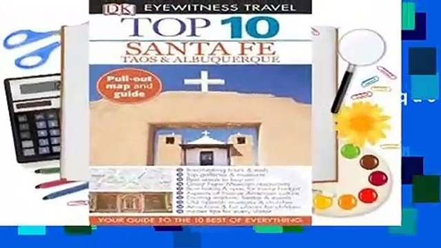 Full E-book Top 10 Santa Fe, Taos, Albuquerque (DK Eyewitness Top 10 Travel Guides) For Trial