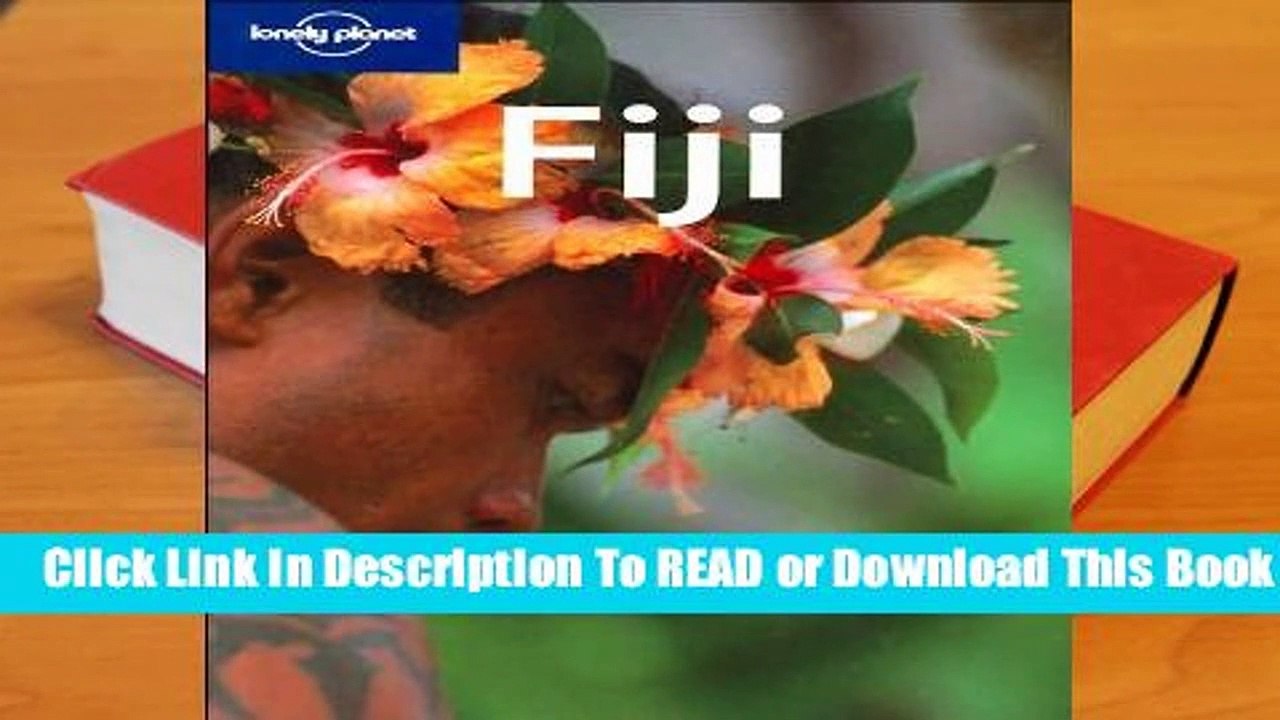 [Read] Fiji (Lonely Planet Country Guides)  For Kindle