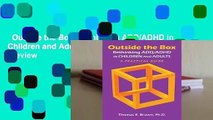 Full E Book Outside The Box Rethinking Addadhd In Children - 