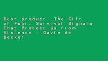 Best product  The Gift of Fear: Survival Signals That Protect Us from Violence - Gavin de Becker