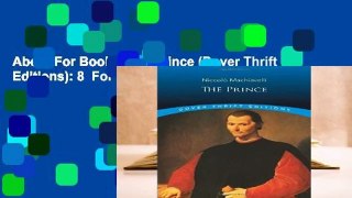 About For Books  The Prince (Dover Thrift Editions): 8  For Free