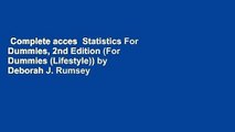 Complete acces  Statistics For Dummies, 2nd Edition (For Dummies (Lifestyle)) by Deborah J. Rumsey