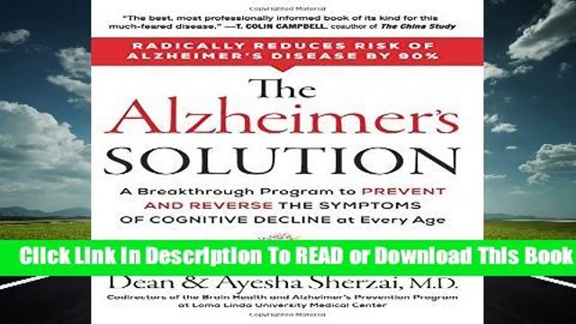 Full E-book The Alzheimer s Solution: A Breakthrough Program to Prevent and Reverse the Symptoms