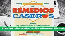 Full E-book Guia Medica de Remedios Caseros  For Free