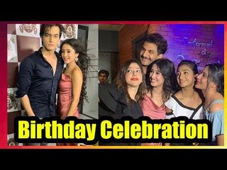 Download Video: Shivangi Joshi rings in her birthday with Mohsin Khan, Surbhi Chandna, Aditi Bhatia