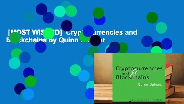 [MOST WISHED]  Cryptocurrencies and Blockchains by Quinn DuPont