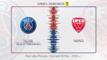 Paris Saint-Germain - Dijon FCO : La bande-annonce