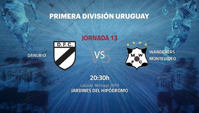 Previa partido entre Danubio y Wanderers Montevideo Jornada 13 Apertura Uruguay