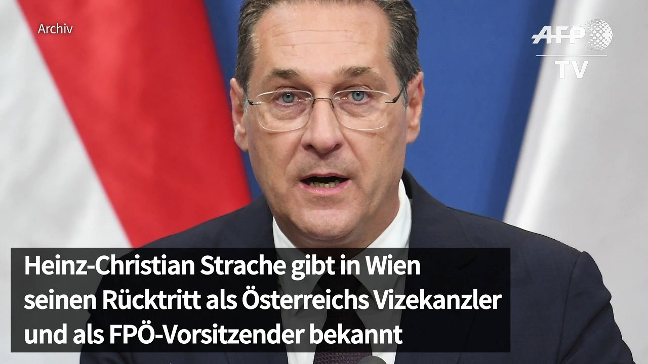 Strache tritt als Österreichs Vizekanzler und FPÖ-Chef zurück