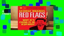 About For Books  Red Flags: Why Xi's China Is in Jeopardy Complete