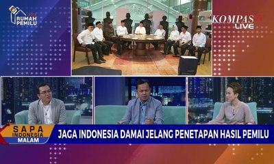 Dialog – Jaga Indonesia Damai Jelang Penetapan Hasil Pemilu (2)