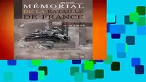 Memorial de la bataille de France Volume 4: Du 17 au 25 juin 1940