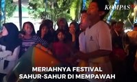 Meriahnya Festival Sahur-Sahur Di Mempawah