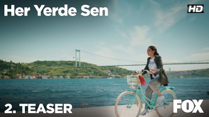 Her Yerde Sen 2. Teaser